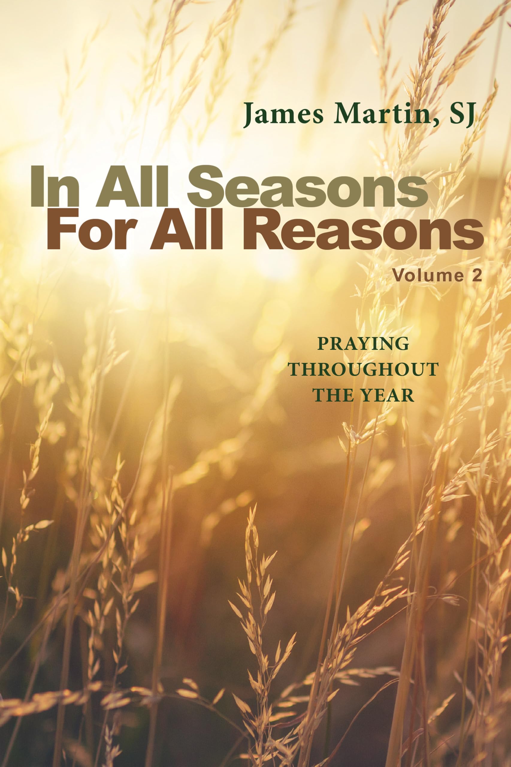 In All Seasons For All Reasons