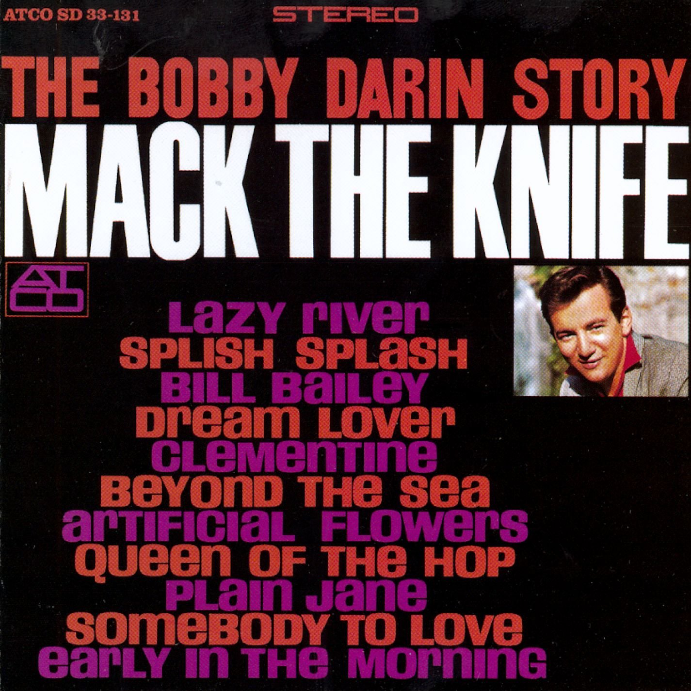The Bobby Darin Story [Audio CD] Bobby Darin; Mort Shuman and Ahmet Ertegun
