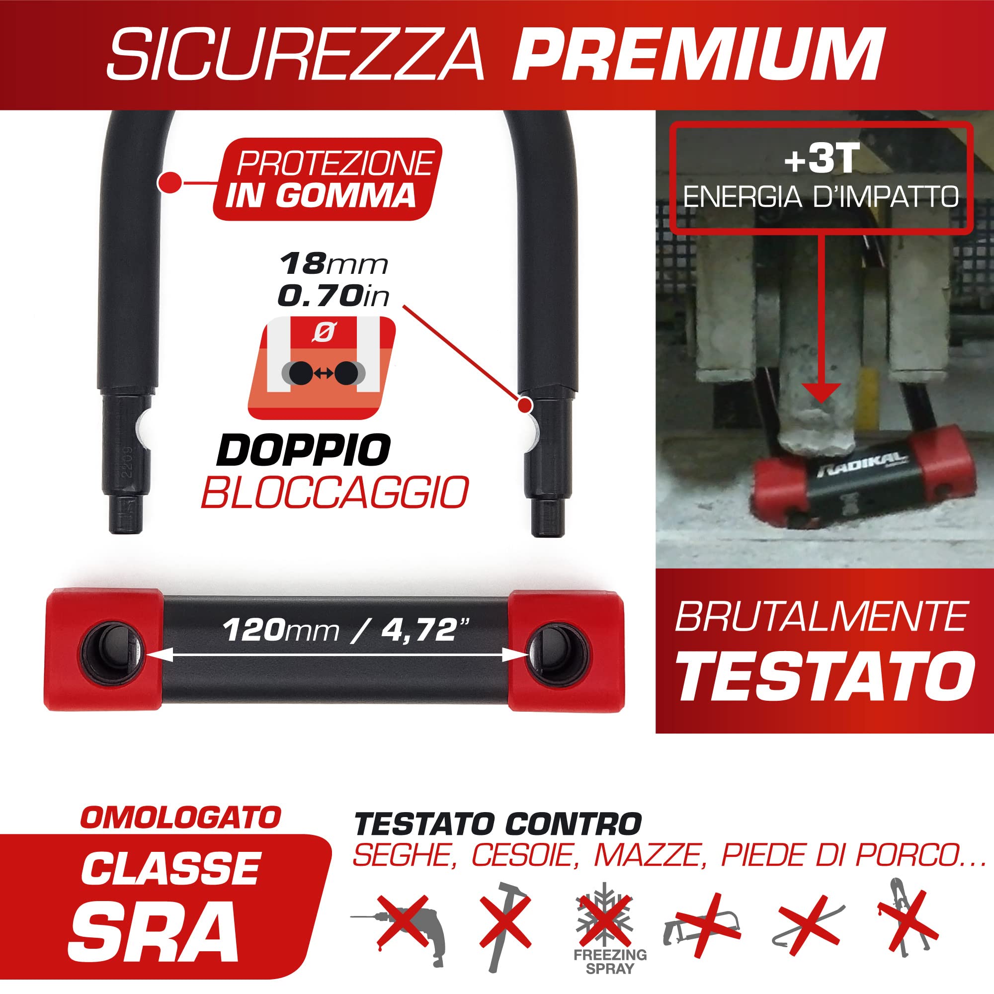 RADIKAL RK120125 Lucchetto a U Premium Omologato SRA, 120x125mm, Blocco Ceppo Ruota, Arco ø18mm Acciaio Cementato Rivestito a Doppio Chiusura, Serratura Antifurto U Lock Moto Scooter