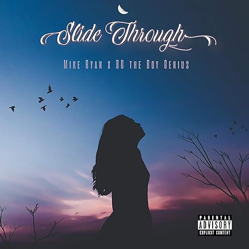 Slide Through Feat Bg The Boy Genius Explicit By Mike