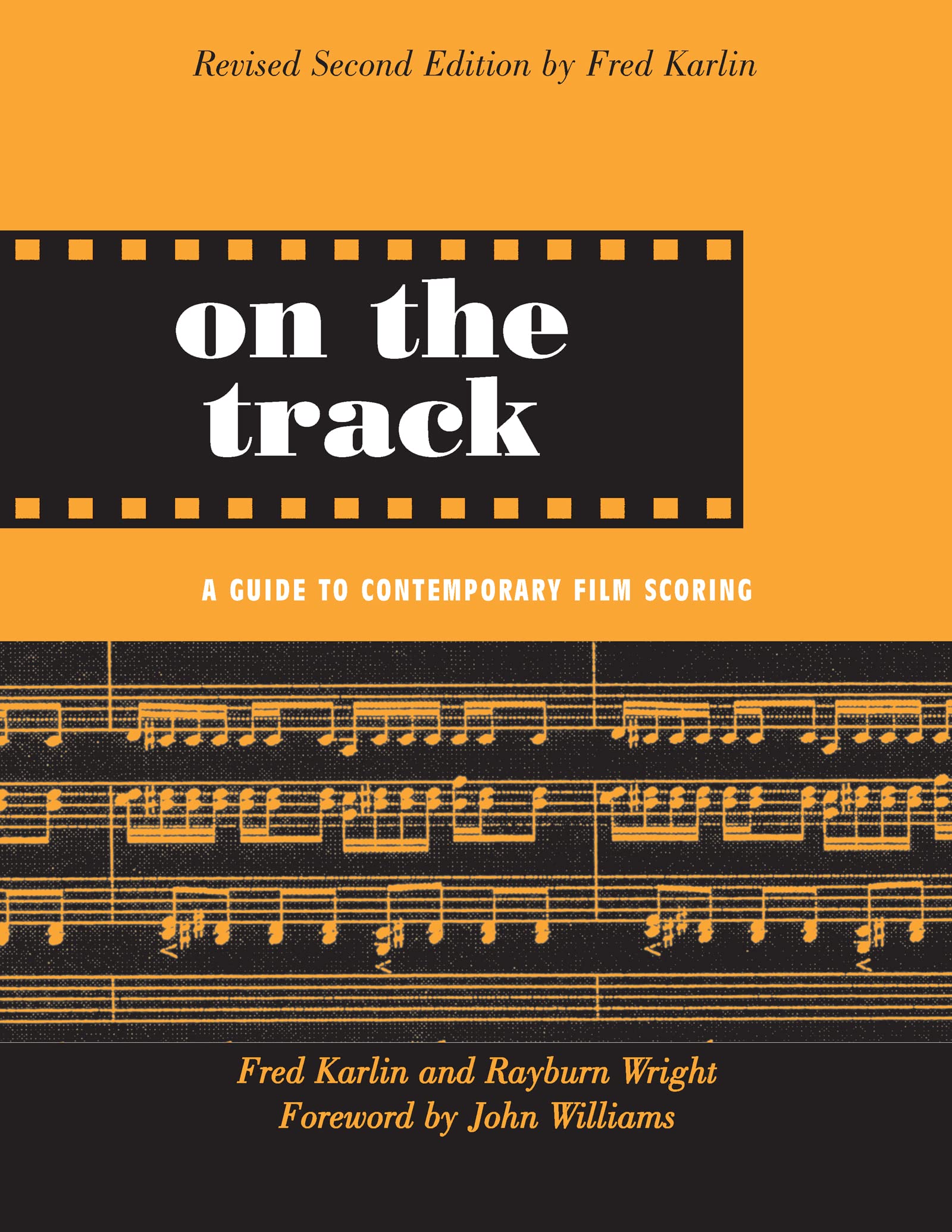 Livre Film Scoring On the Track Guide Guide to Contemporary Film Scoring anglais