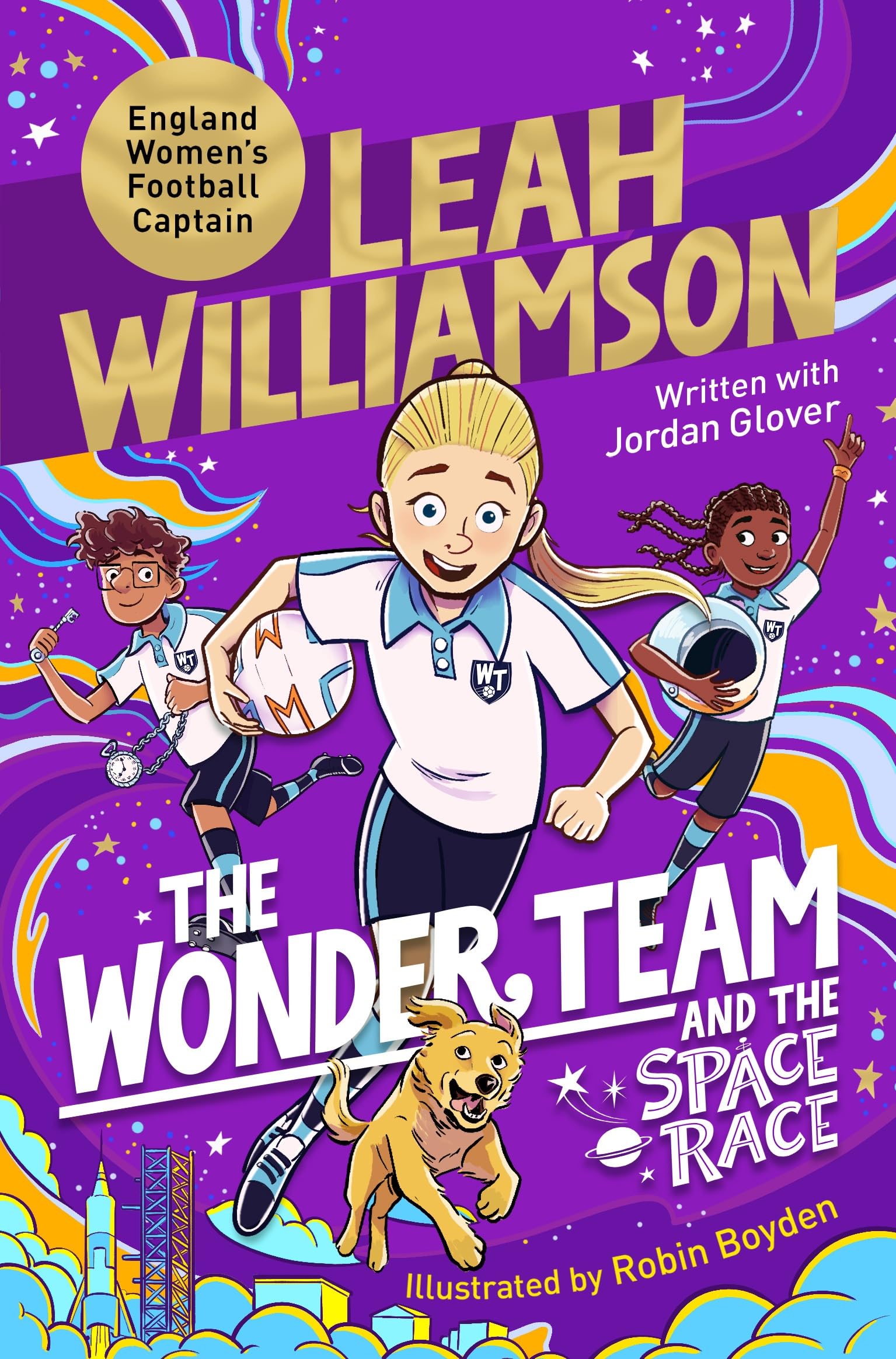 The Wonder Team and the Space Race: An Exciting Time Travel Story from the Captain of the Lionesses!: 4
