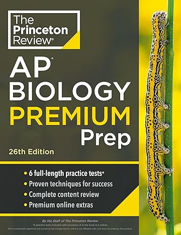 Princeton Review AP Biology Premium Prep, 26th Edition: 6 Practice Tests + Complete Content Review + Strategies & Techniques (2024) (College Test Preparation)-Wow! eBook