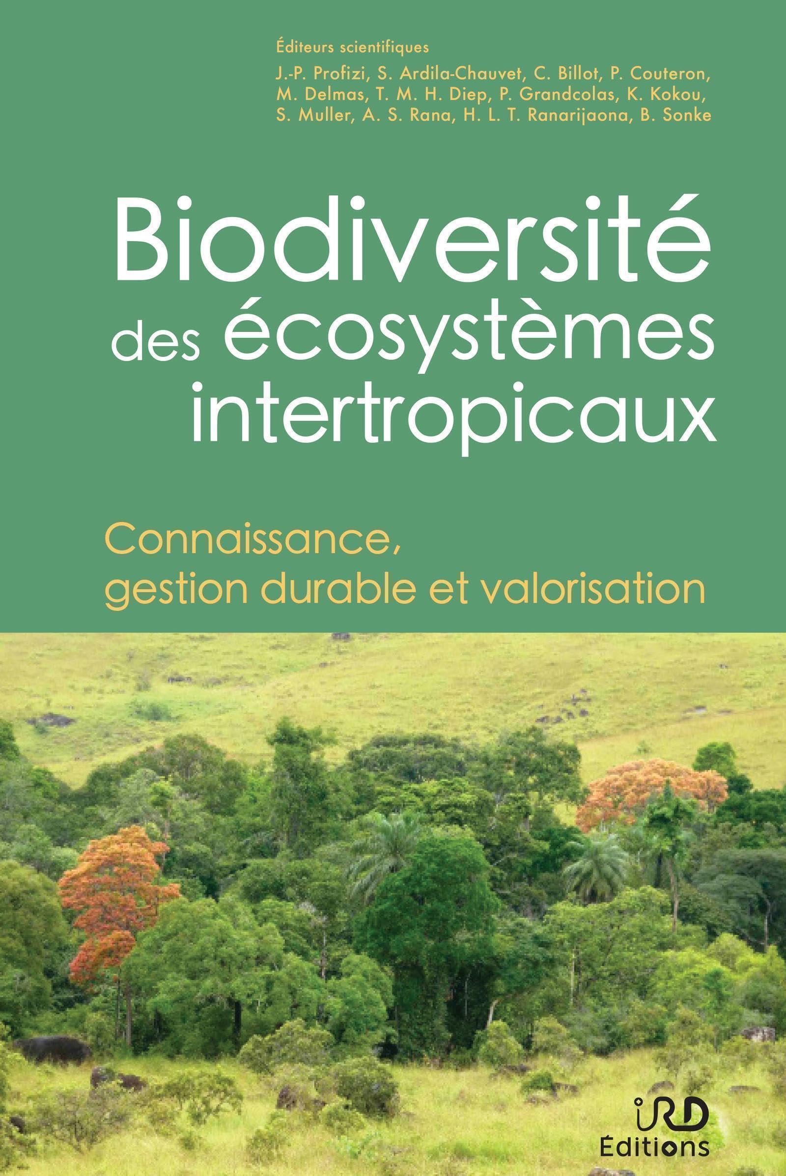 Biodiversité des écosystèmes intertropicaux: Connaissance, gestion durable et valorisation Paperback – Illustrated, 11 February 2022