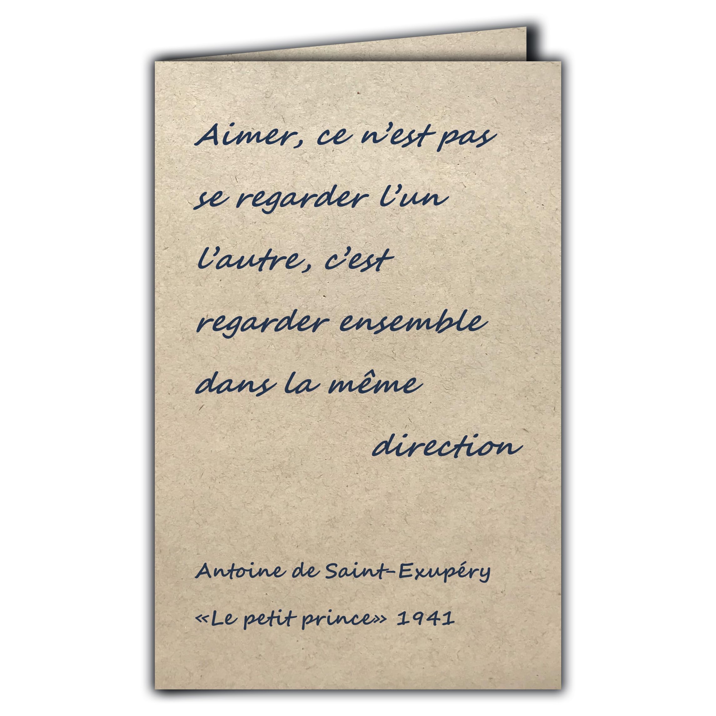 CIT-1015 Quote Card on Natural Fibre Paper with Envelope Aimer is to look together in the same direction Antoine de Saint-Exupéry Le petit prince Je t'aime PACS Wedding Made in France