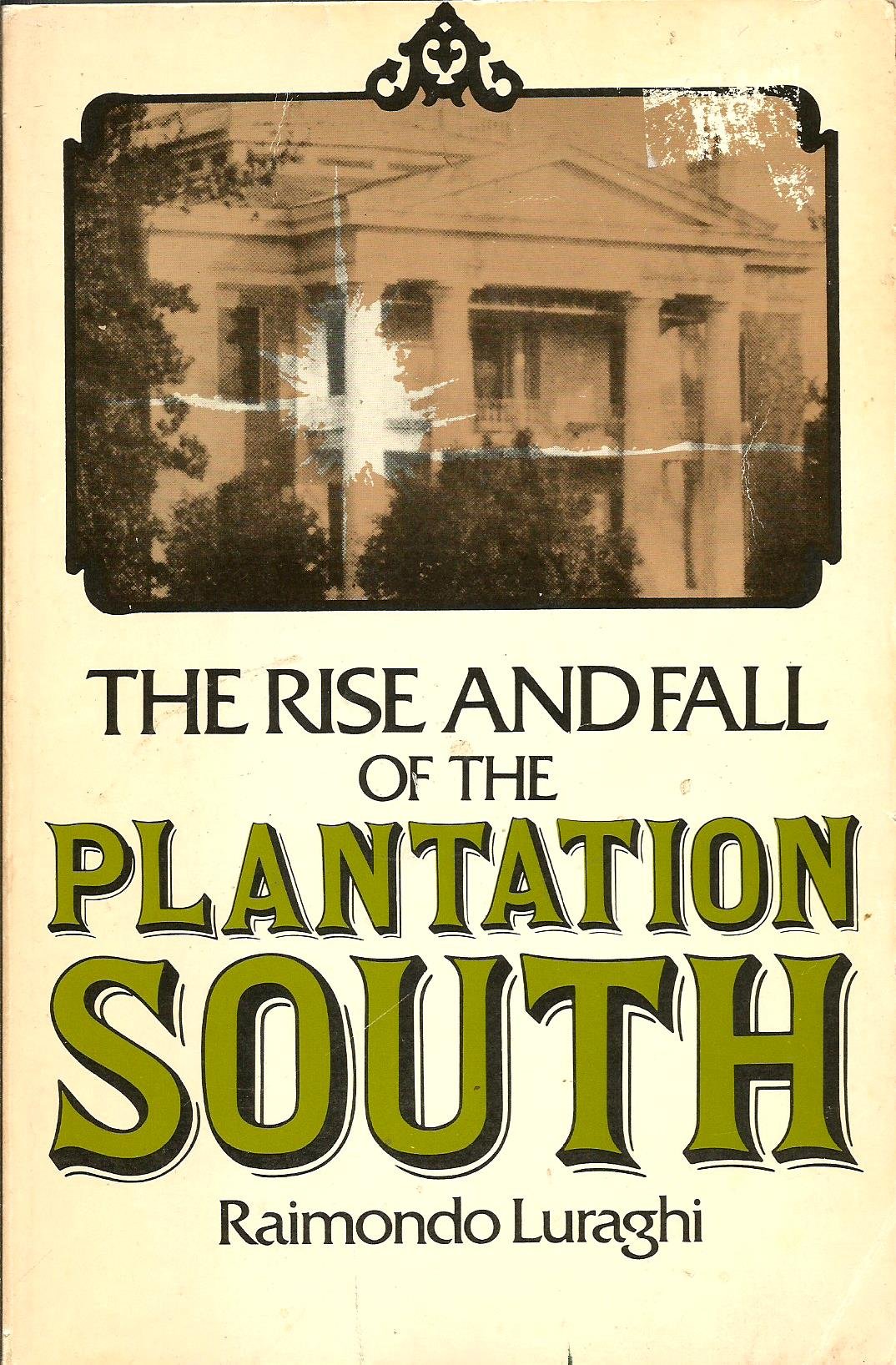 Buy Rise and Fall of the Plantation South — BookShops.in