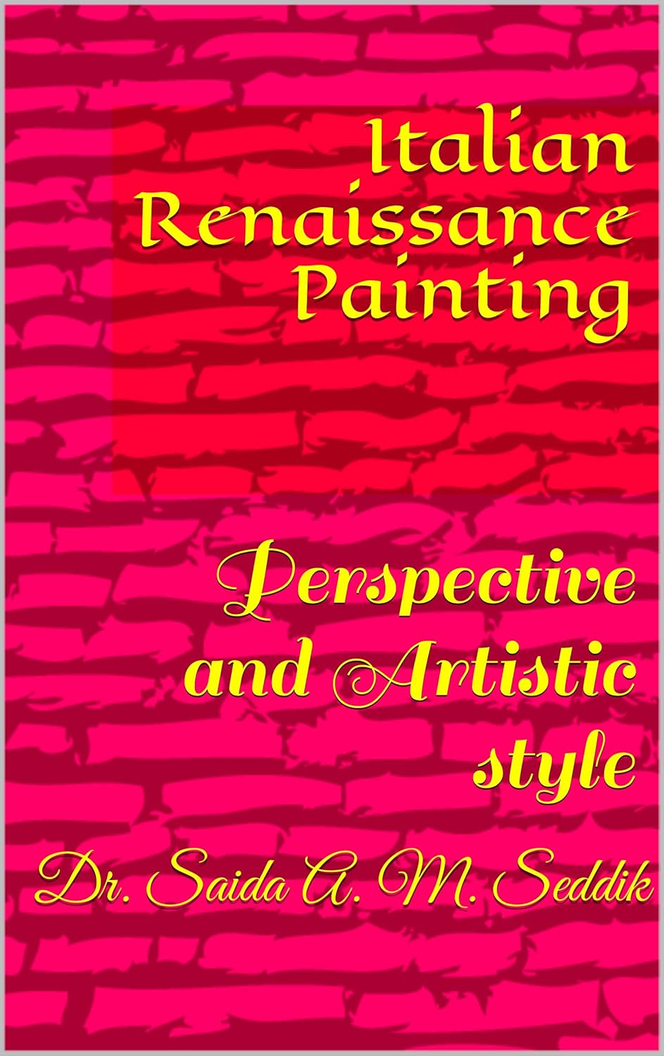 Italian Renaissance Painting Perspective and Artistic style Kindle