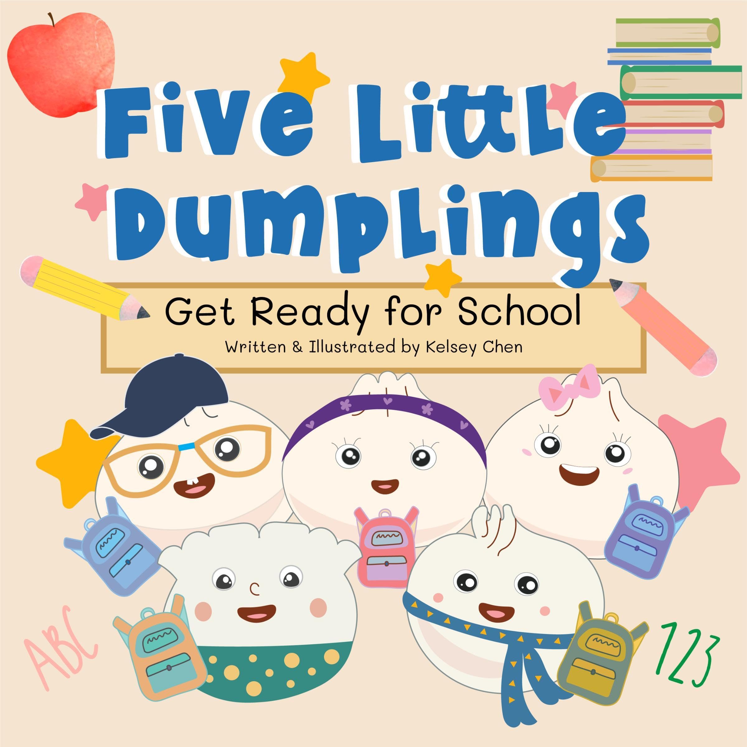 Cover art for Five Little Dumplings Get Ready for School