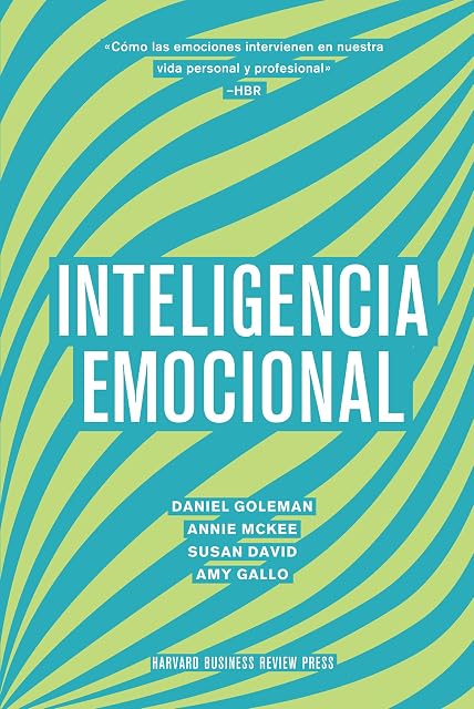 Portada de Inteligencia emocional: Cómo las emociones intervienen en nuestra vida personal y profesional
