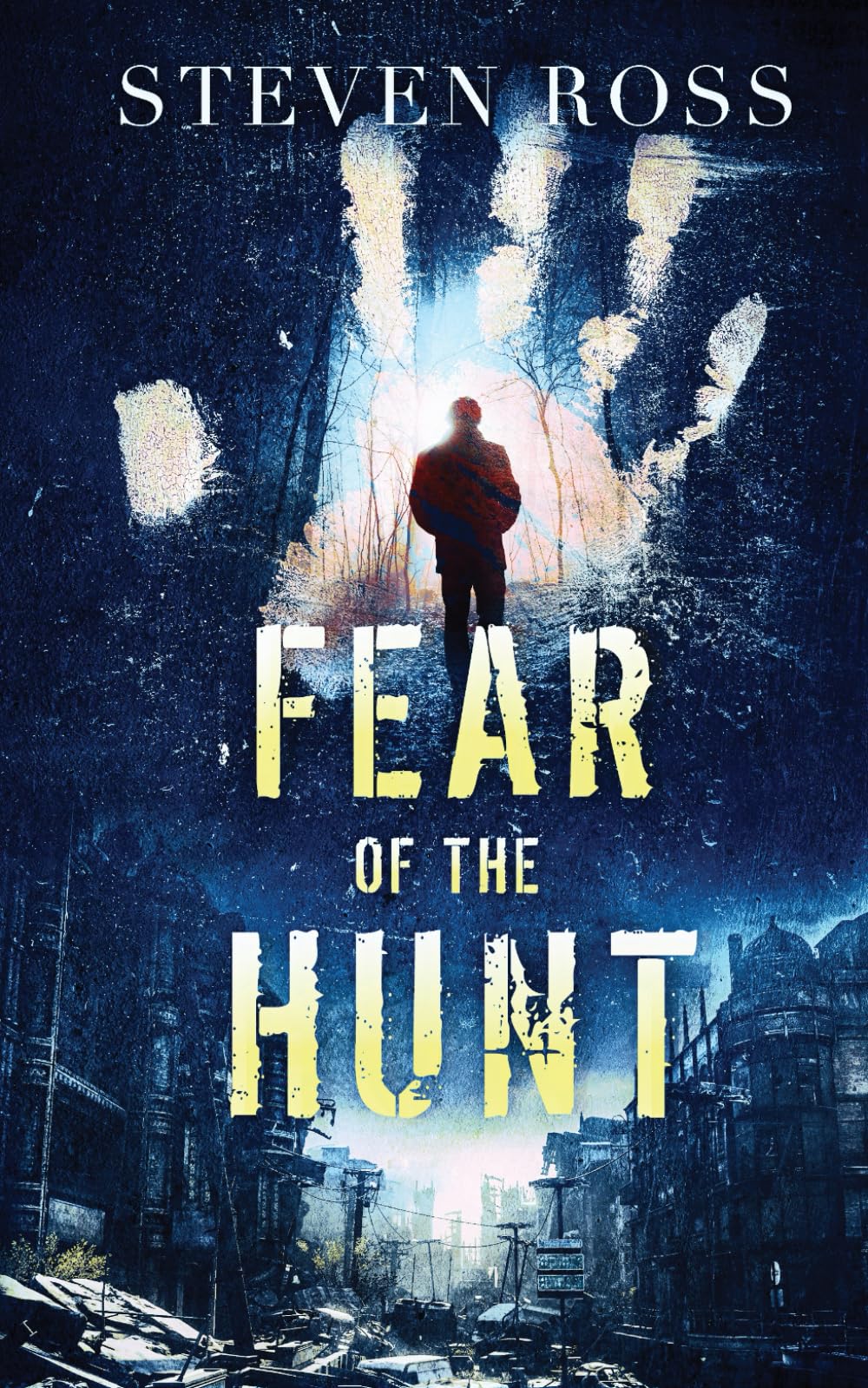 Fear of the Hunt: Book 2 of The Hunt Series