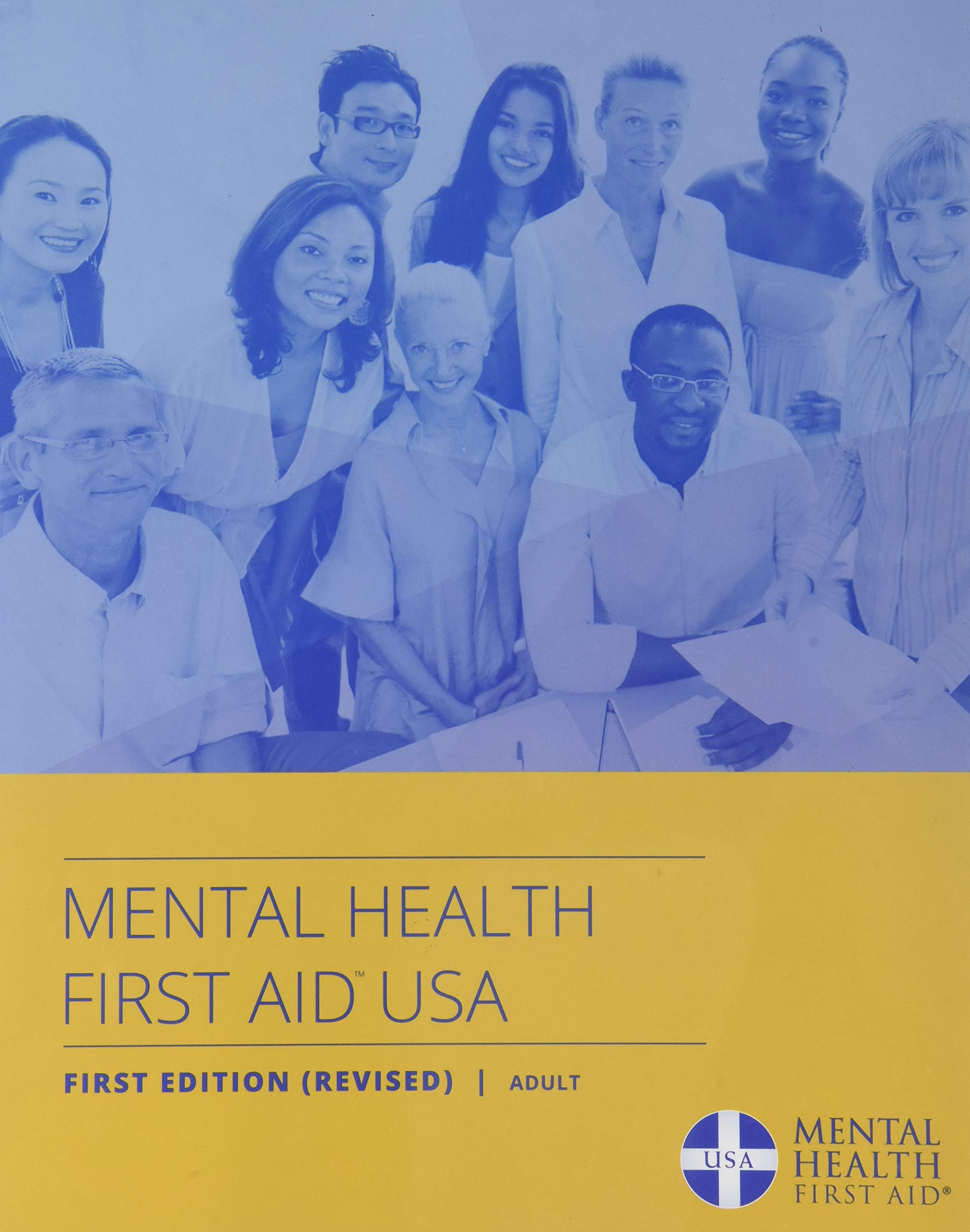 Mental Health First Aid USA (Adult) Paperback – January 1, 2015