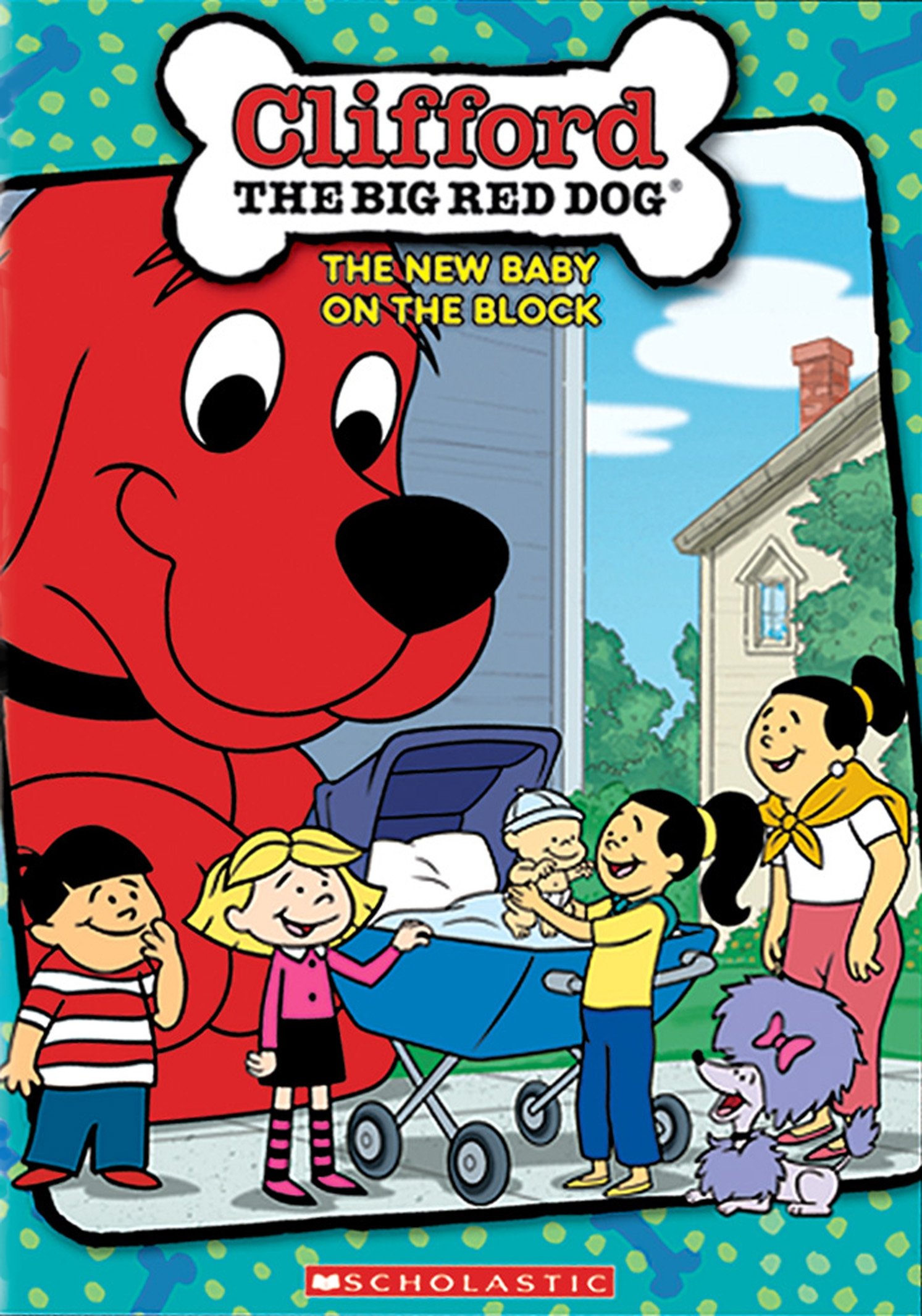 Clifford the Big Red Dog: The New Baby on the Block [DVD]