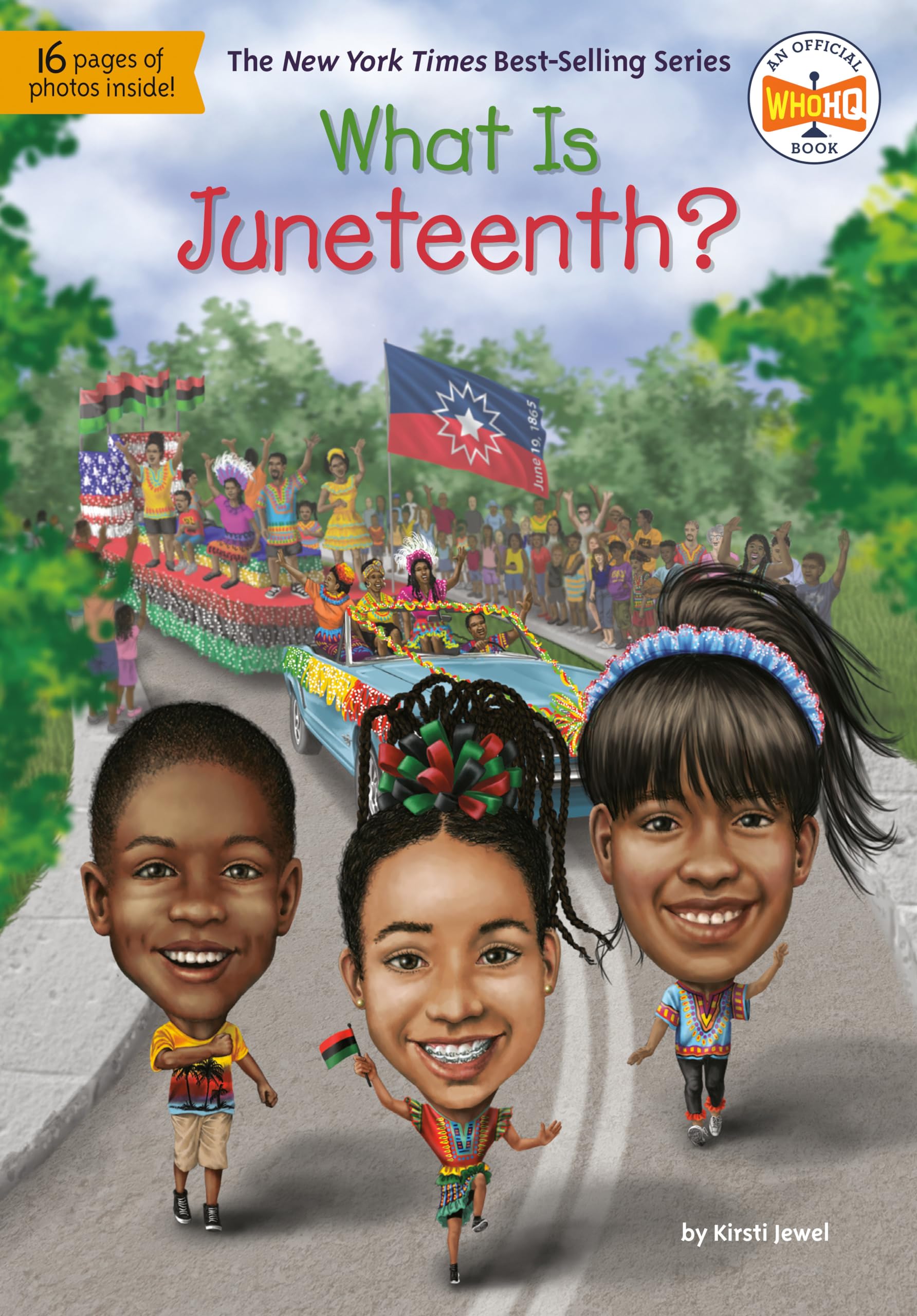 Cover of What Is Juneteenth? (What Was?)