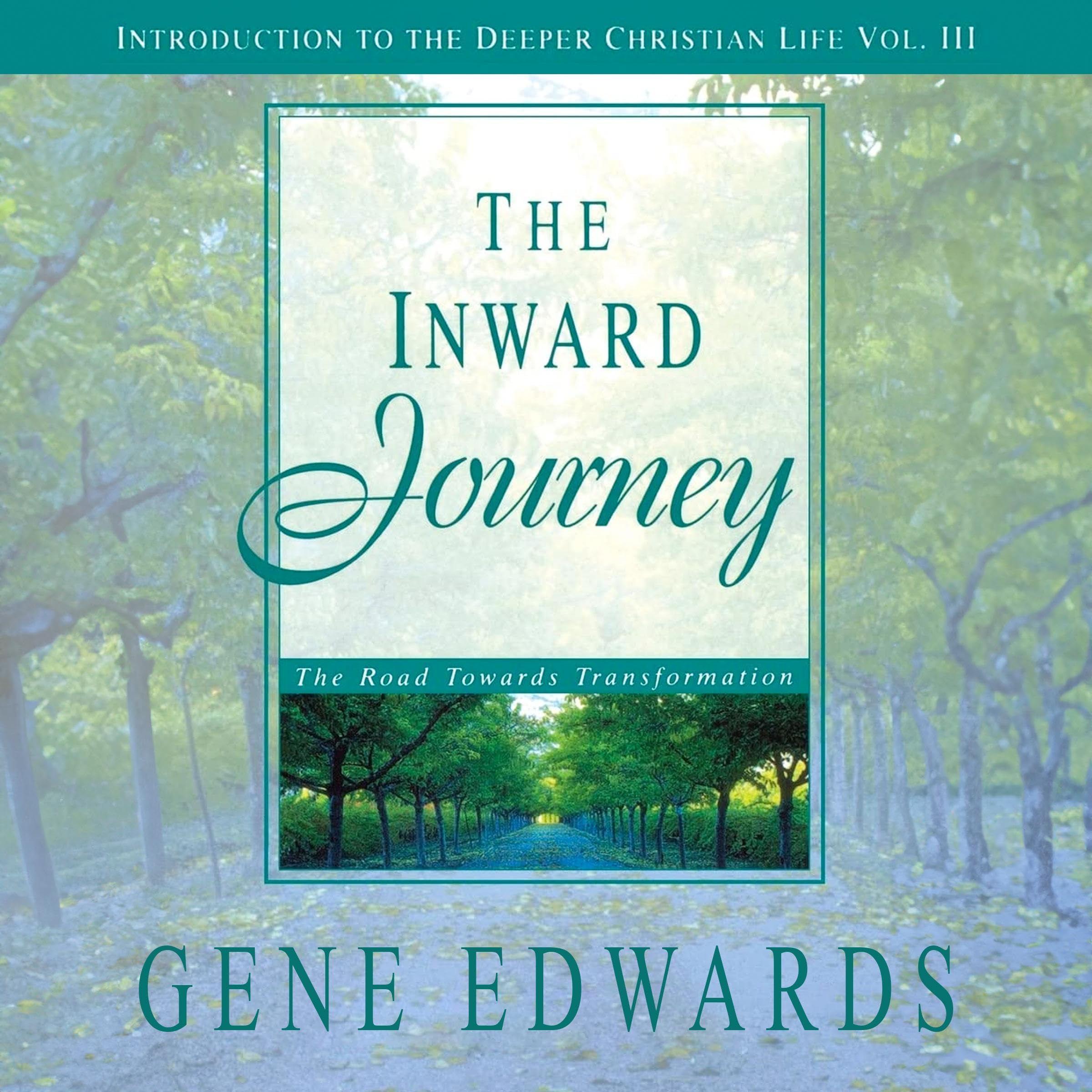 The Inward Journey: The Road Towards Transformation