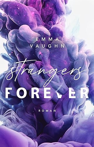 Strangers Forever (Strangers-Reihe 2)