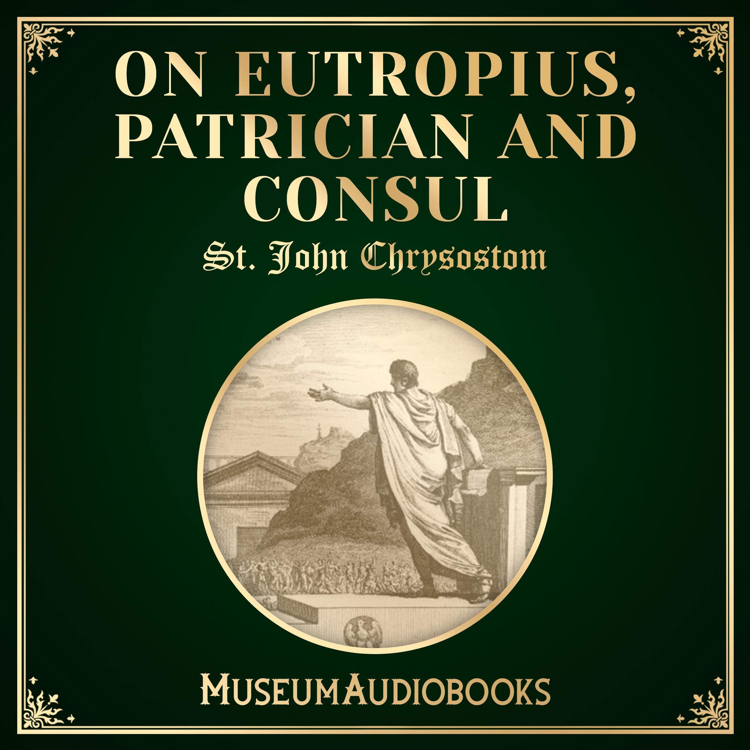 On Eutropius, Patrician and Consul