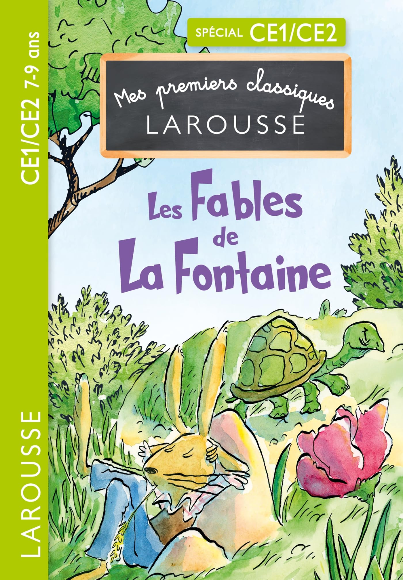 Mes premiers Classiques Larousse - Les Fables de La Fontaine - CE1/CE2: Spécial CE1/CE2