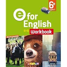 E for English 6e - Anglais Ed.2016 - Workbook