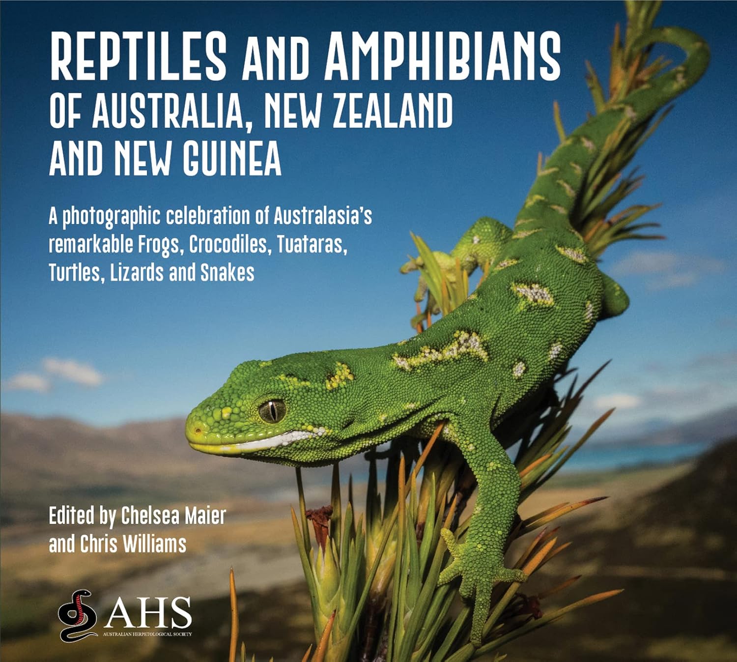A Reptiles and Amphibians of Australia, New Zealand and New Guinea: A Photographic celebration of Australasia’s remarkable Frogs, Crocodiles, Tuataras, Turtles, Lizards and Snakes