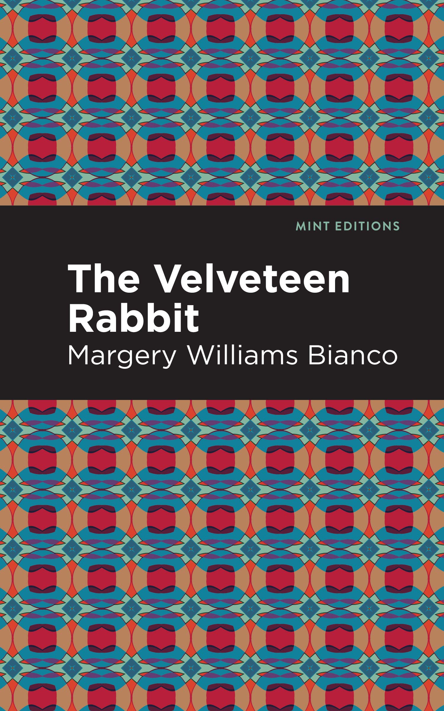 The Velveteen Rabbit (Mint Editions (The Children's Library))