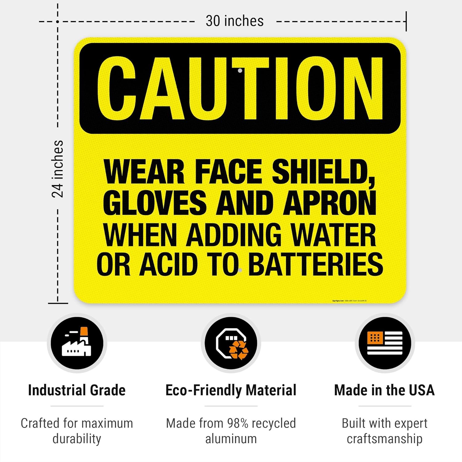 Wear Face Shield, Gloves and Apron When Adding Water Sign, OSHA Caution Sign, 24x30 Inches, 3M EGP Reflective .080 Aluminum, Fade Resistant, Indoor/Outdoor Use, Made in USA