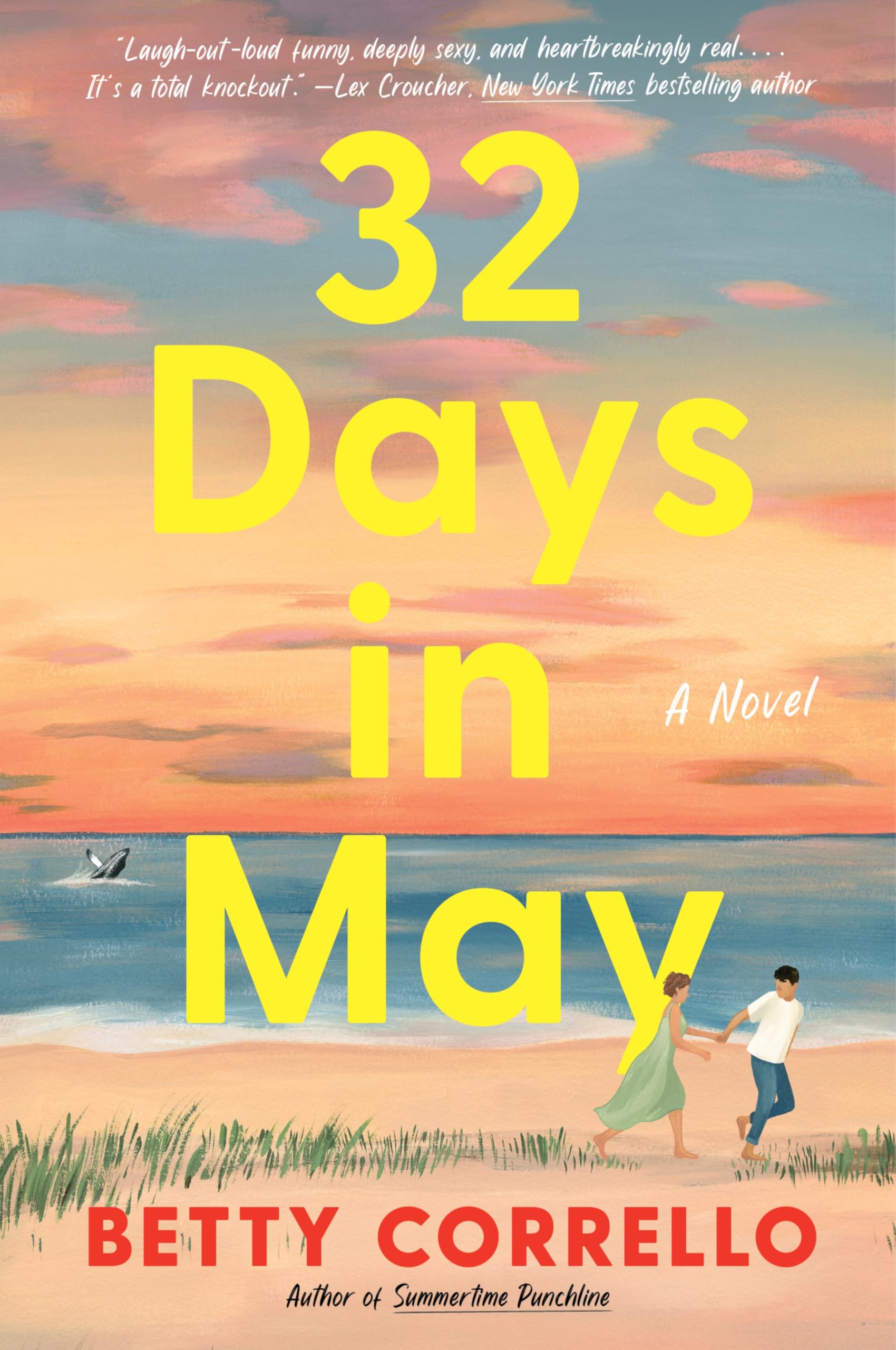32 Days in May A Novel by Betty Corrello (Paperback Book)