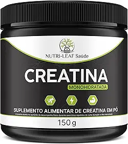 Creatina Monohidratada 100% Pura em Pó – Força Resistência Massa Muscular Energia Recuperação Rápida Treino Intensivo – Micronizada Absorção Eficaz – Suplemento Nutrição Esportiva – NUTRI-LEAF Saúde