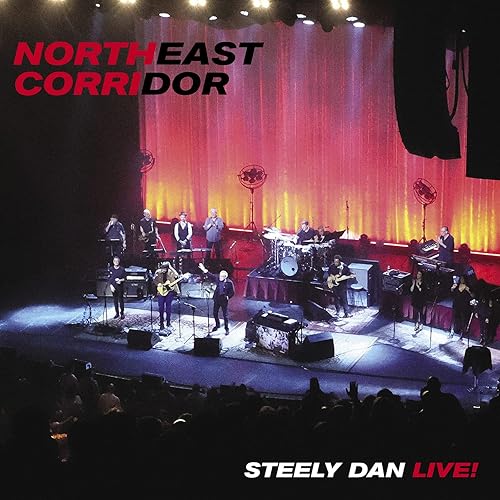 NORTHEAST CORRIDOR: STEELY DAN LIVE (Live) de Steely Dan en Amazon Music - Amazon.es
