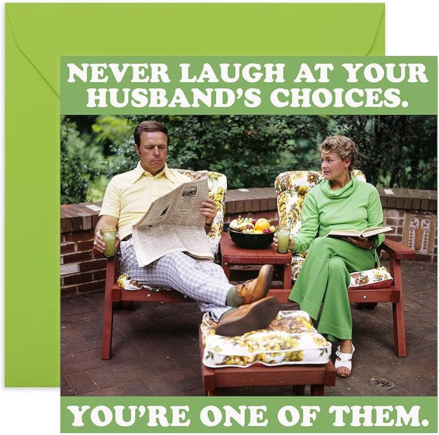 Funny Anniversary Card for Wife - Humorous Birthday Cards for Women - 'Never Question Husband's Choices' - Valentine Card - Gifts for Women - for Best Friend - Comes with Stickers - by Central 23
