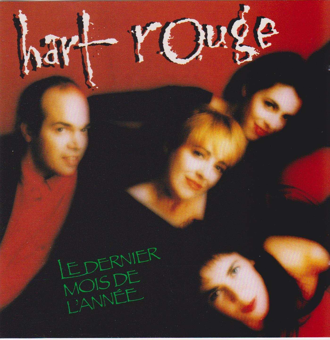 le dernier mois de l'année [Audio CD] Hart Rouge