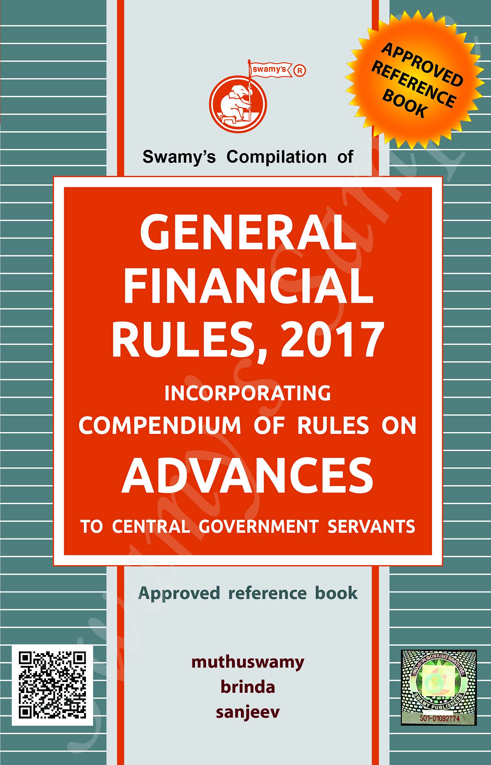 SWAMYS COMPILATION OF GENERAL FINANCIAL RULES, 2017
