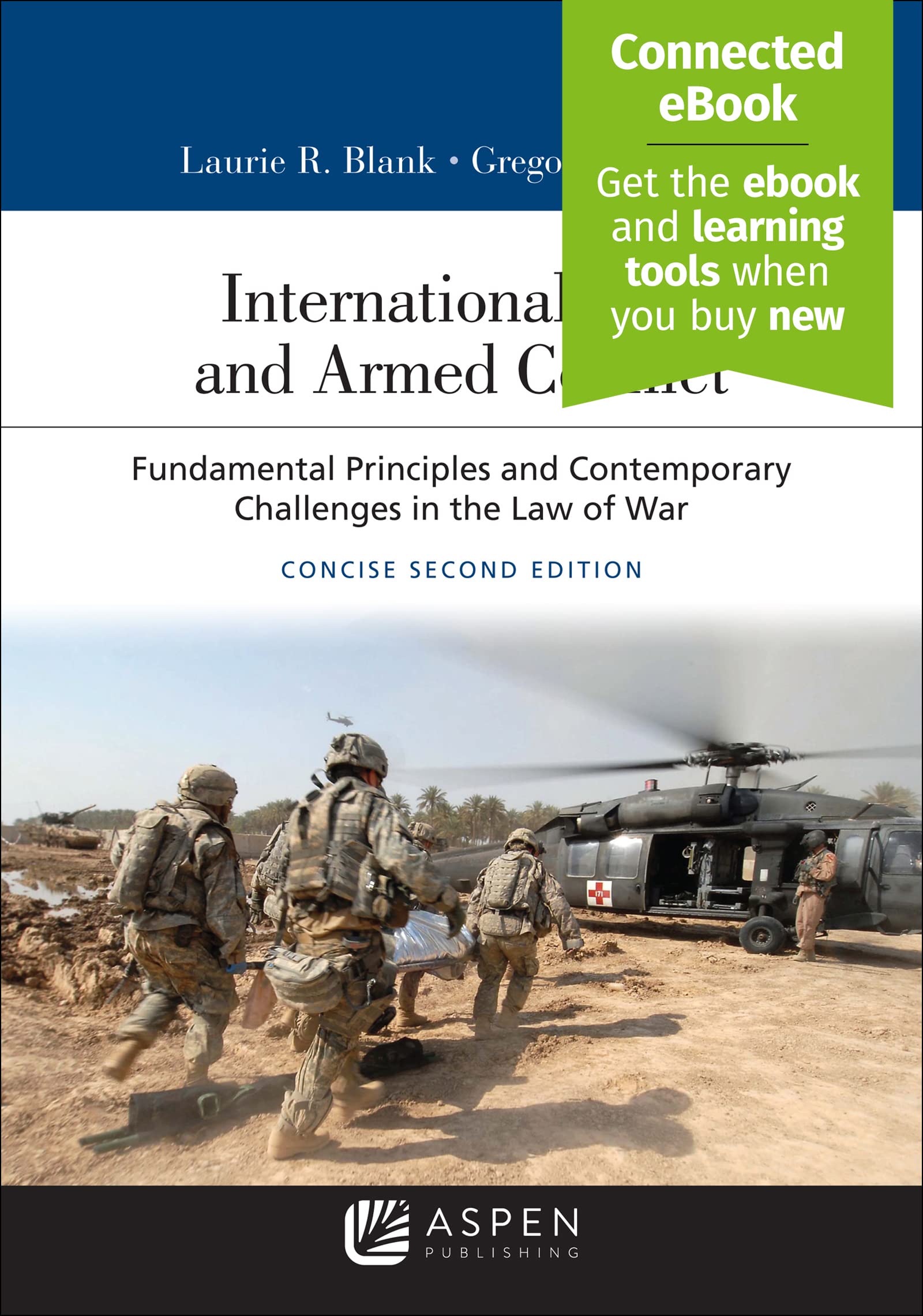 International Law and Armed Conflict: Concise Edition (Aspen Select Series)
