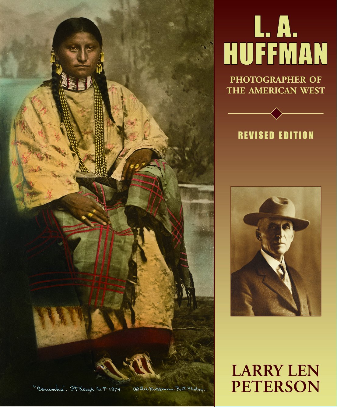 L. A. Huffman: Photographer of the American West - L'esprit sauvage de la frontière américaine