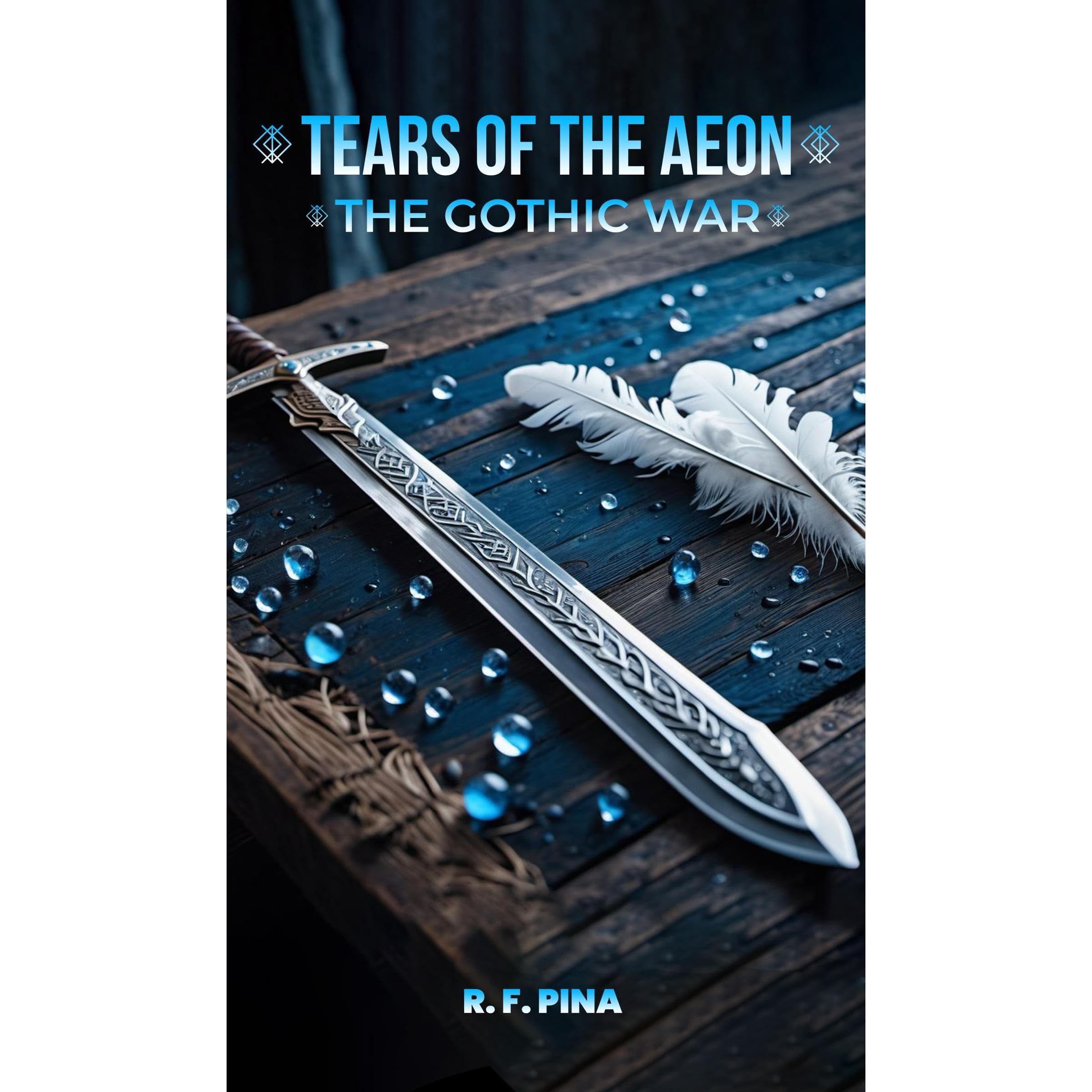 TEARS OF THE AEON: THE GOTHIC WAR