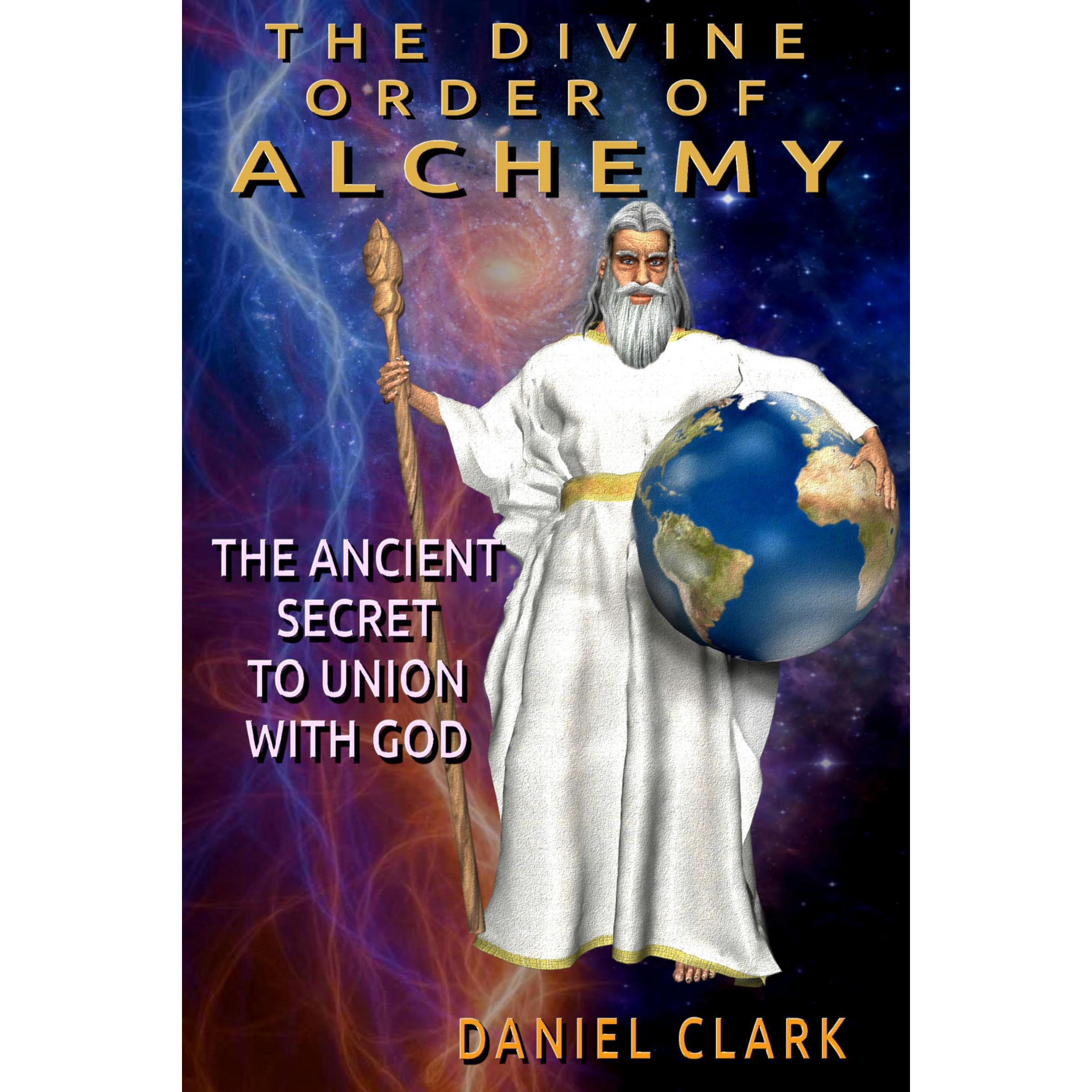 The Divine Order of Alchemy