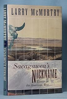 Sacagawea's Nickname: Essays on the American West