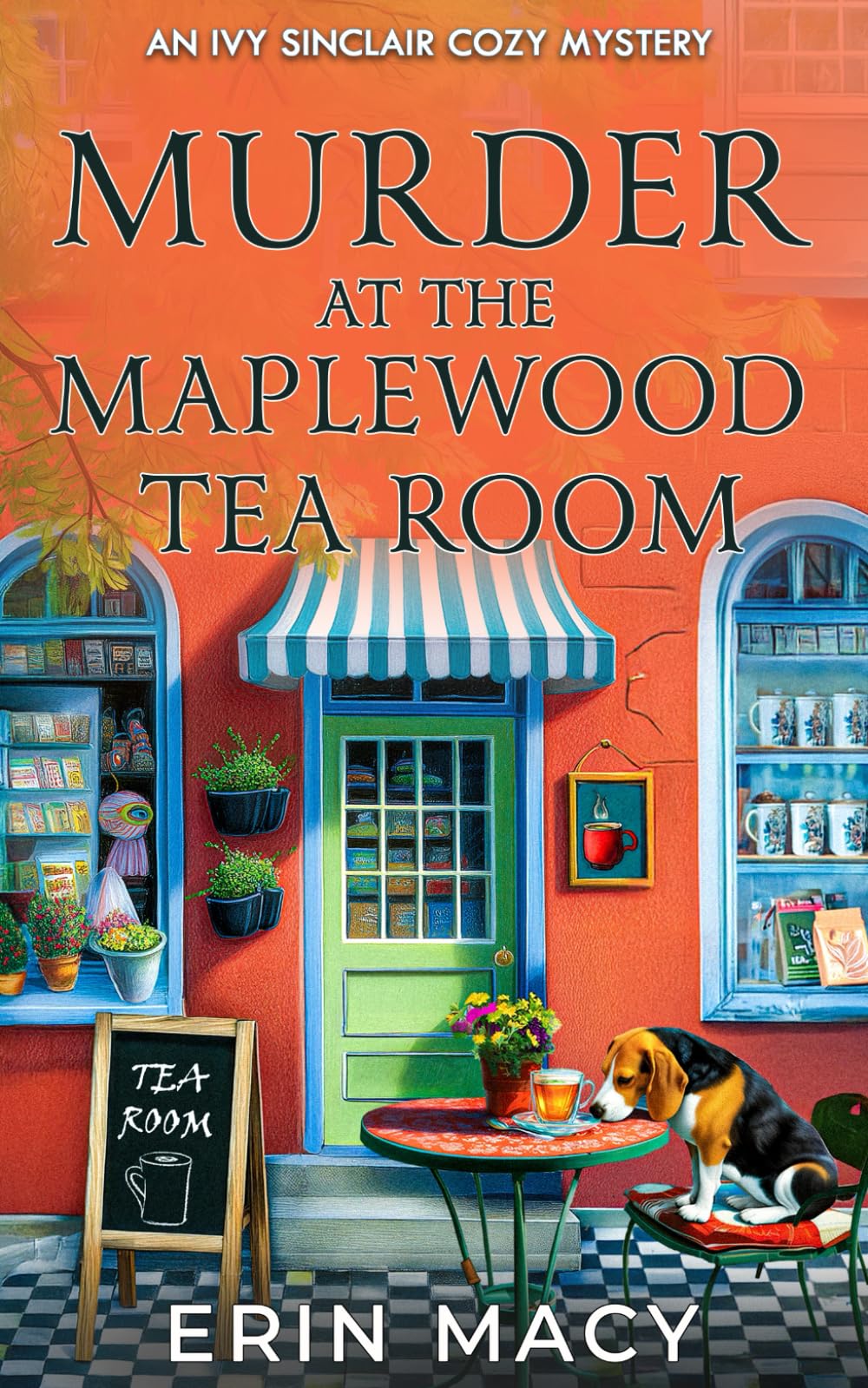Murder at the Maplewood Tea Room: A Maplewood Cozy Mystery (The Ivy Sinclair Cozy Mystery Series)