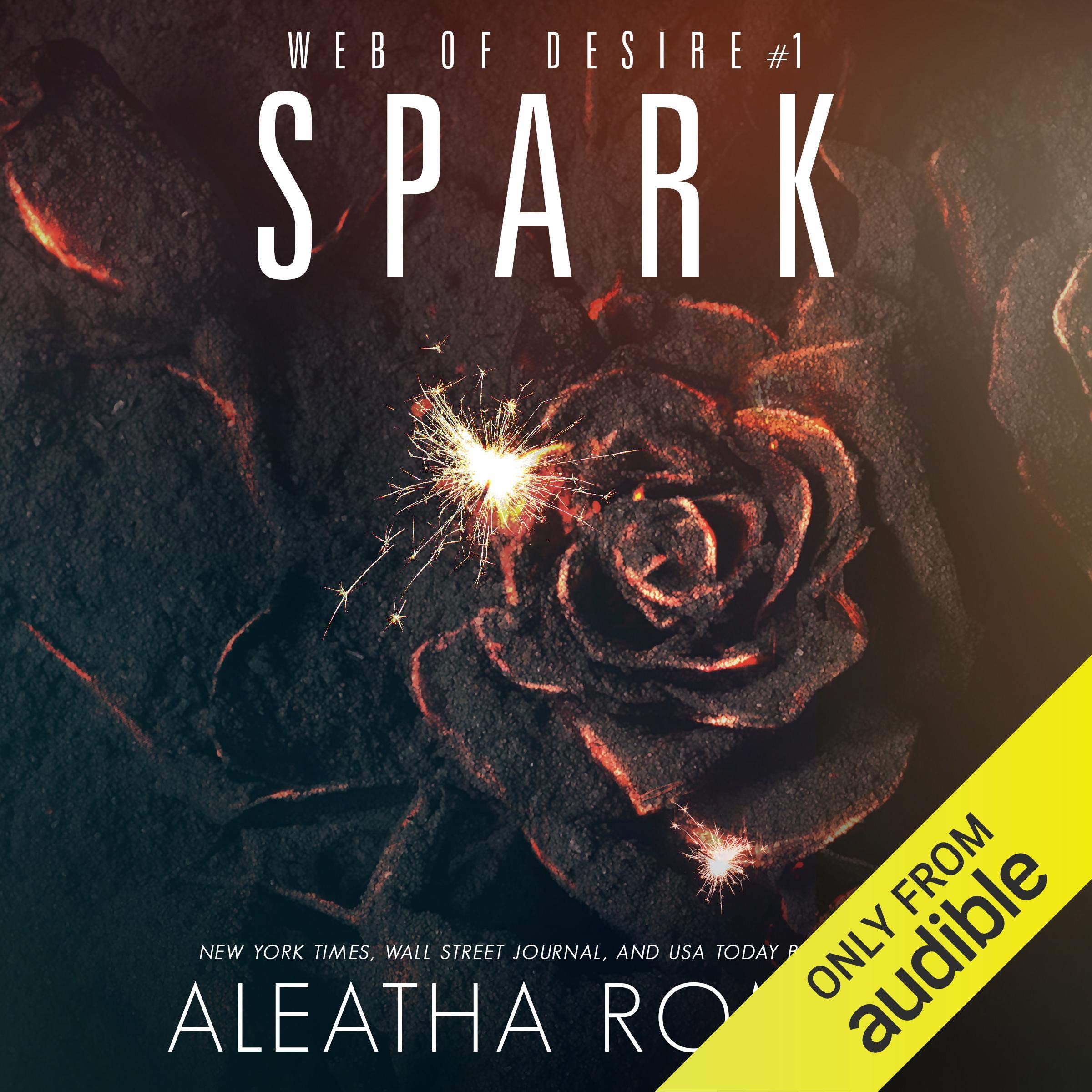 Cover art for Spark: Web of Desire, Book 1