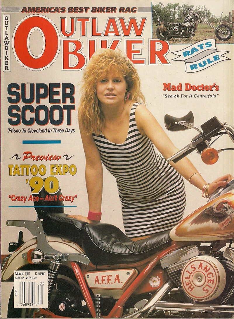OUTLAW BIKER MARCH 1991 TATTOO EXPO 1990 SUPER SCOOT FRISCO TO
