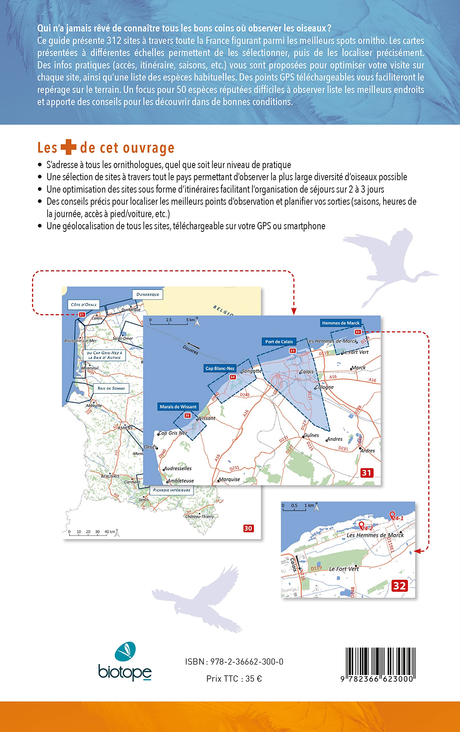 Observer les oiseaux en France: Plus de 300 spots ornitho