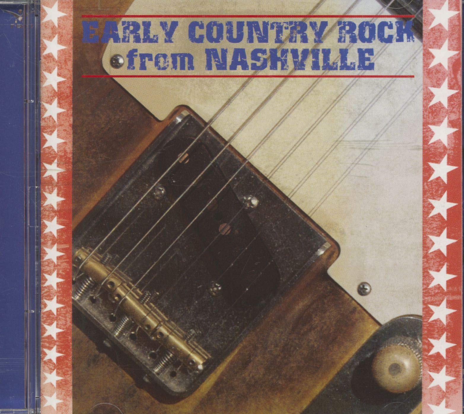 Early Country Rock Fromnashville