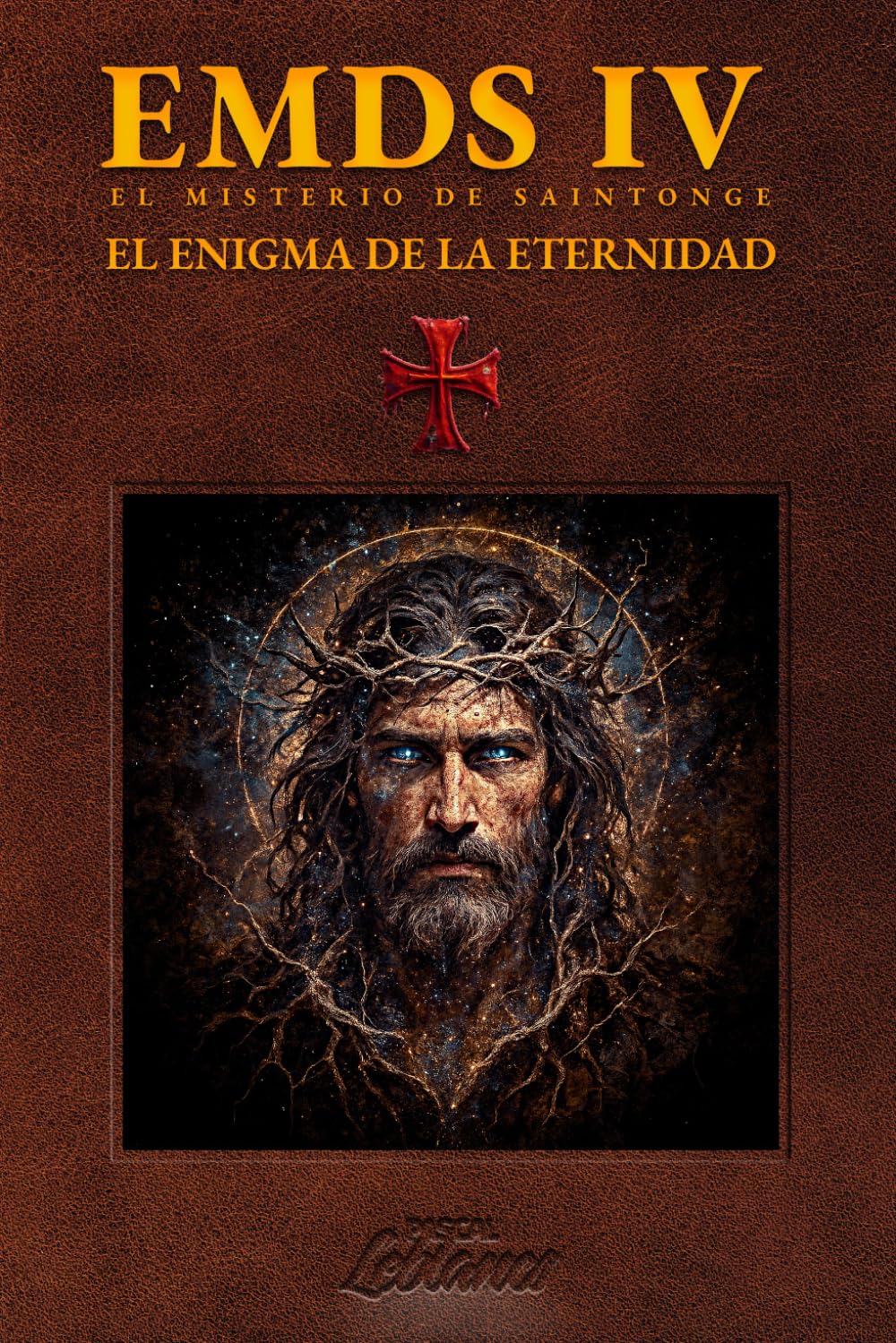 EMDS 4 : EL ENIGMA DE LA ETERNIDAD: Thriller histórico de conspiración y secretos antiguos (El Misterio De Saintonge)