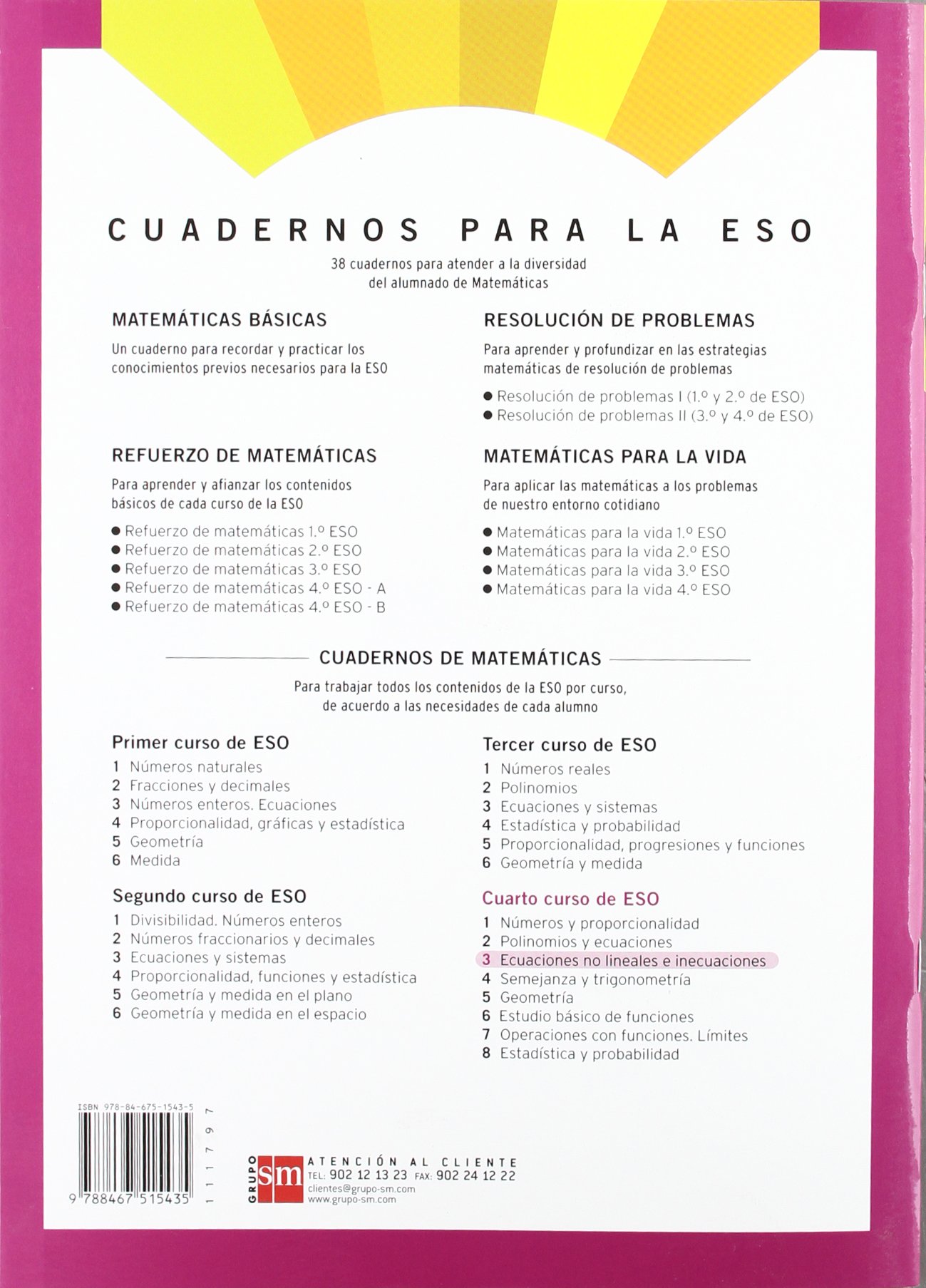 Cuadernos de matemáticas 3. 4 ESO. Ecuaciones no lineales e inecuaciones - 9788467515435