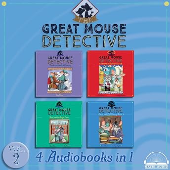 The Great Mouse Detective Collection, Volume 2 Audiobook by Eve Titus episode artwork