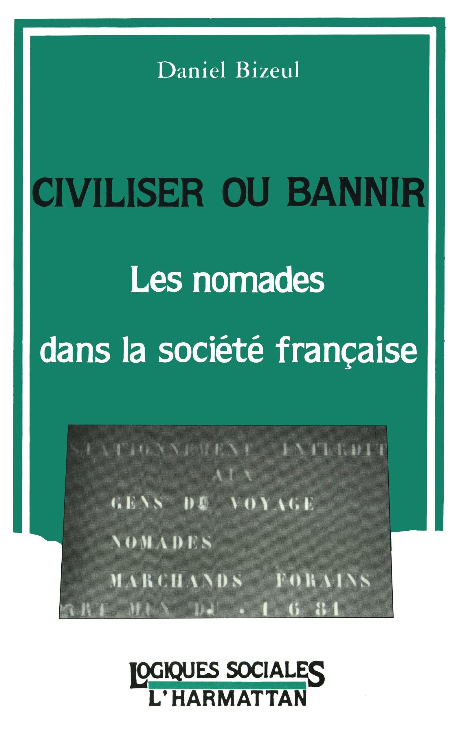 Les nomades dans la société française : comprendre les conflits et l'histoire de l'exclusion