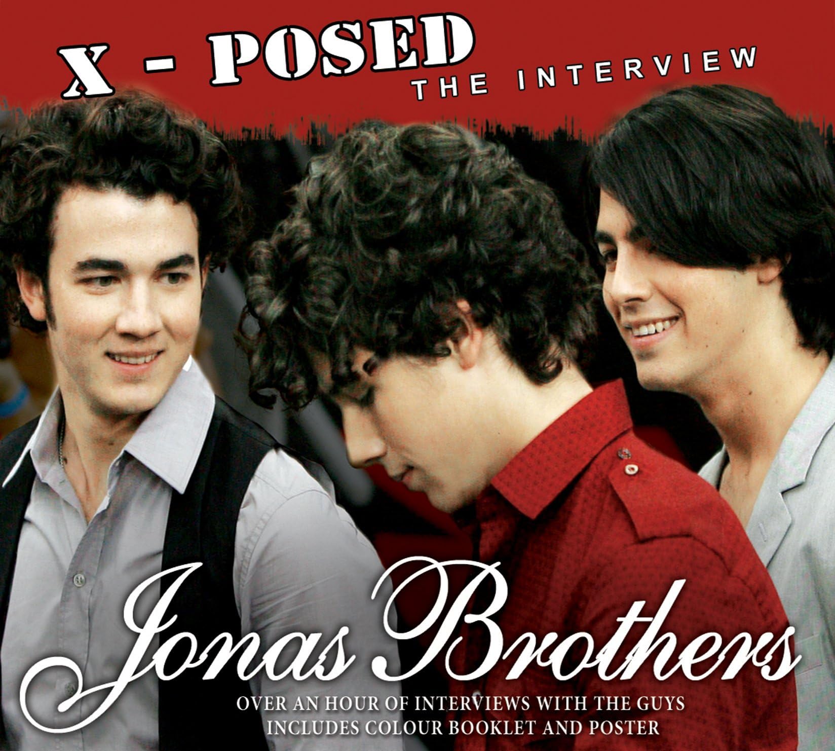 Jonas Brothers X-Posed