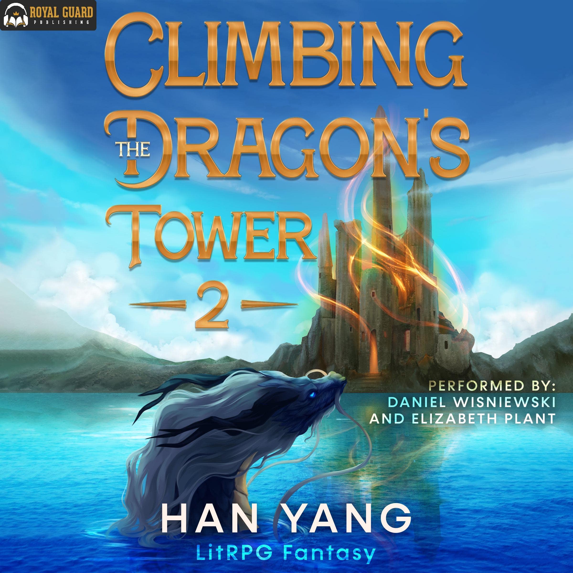 Cover art for Climbing the Dragon's Tower 2