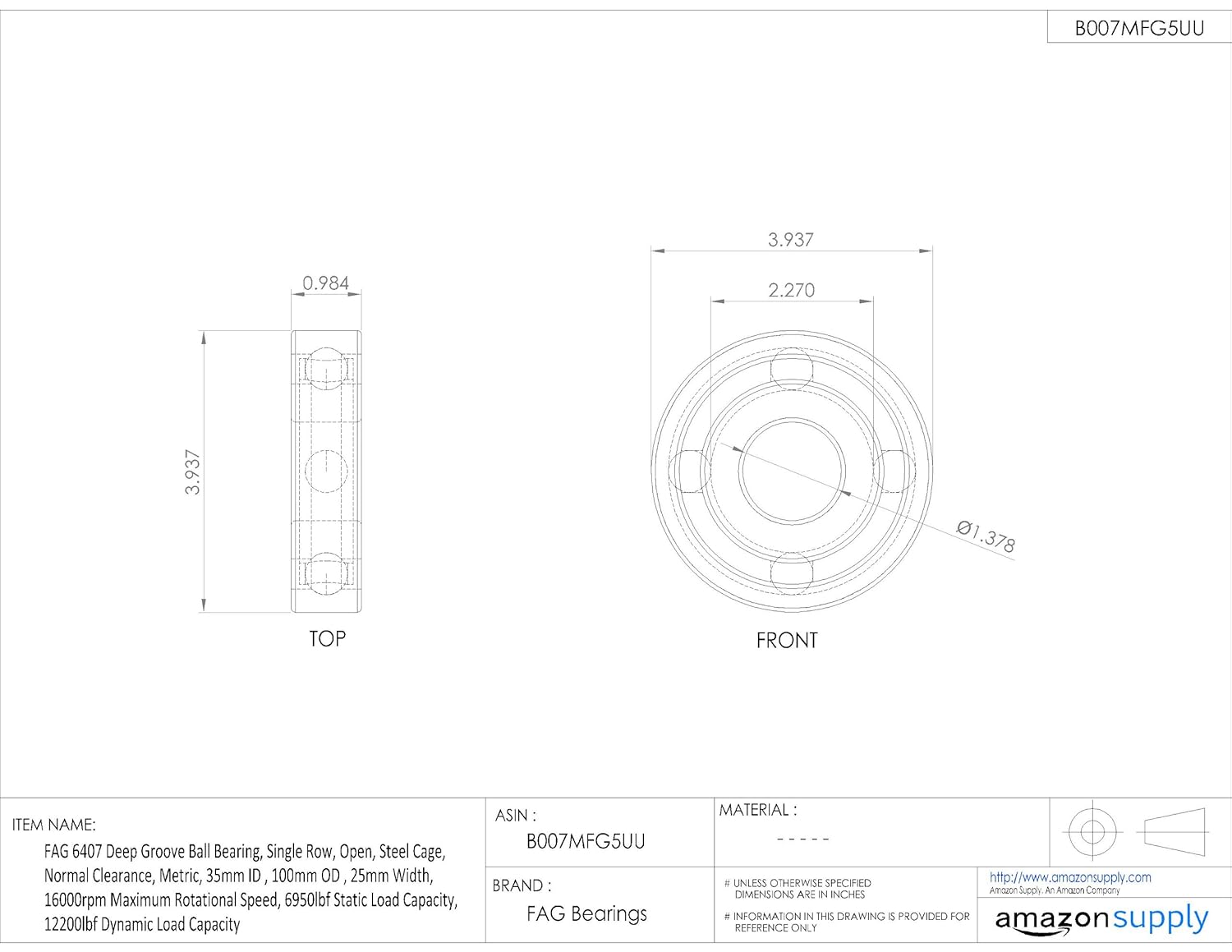 FAG 6407 Deep Groove Ball Bearing, Single Row, Open, Steel Cage, Normal Clearance, Metric, 35mm ID , 100mm OD , 25mm Width, 16000rpm Maximum Rotational Speed, 6950lbf Static Load Capacity, 12200lbf Dynamic Load Capacity