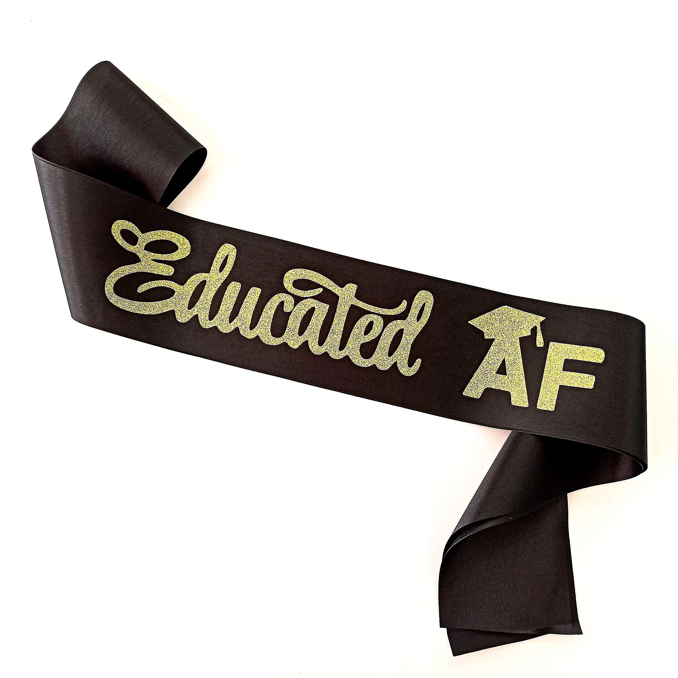 Magnusson's GardenEducated AF Graduation Sash, Senior 2024 Gifts, Class of 2024 Graduation Congrats Grad Party Supplies