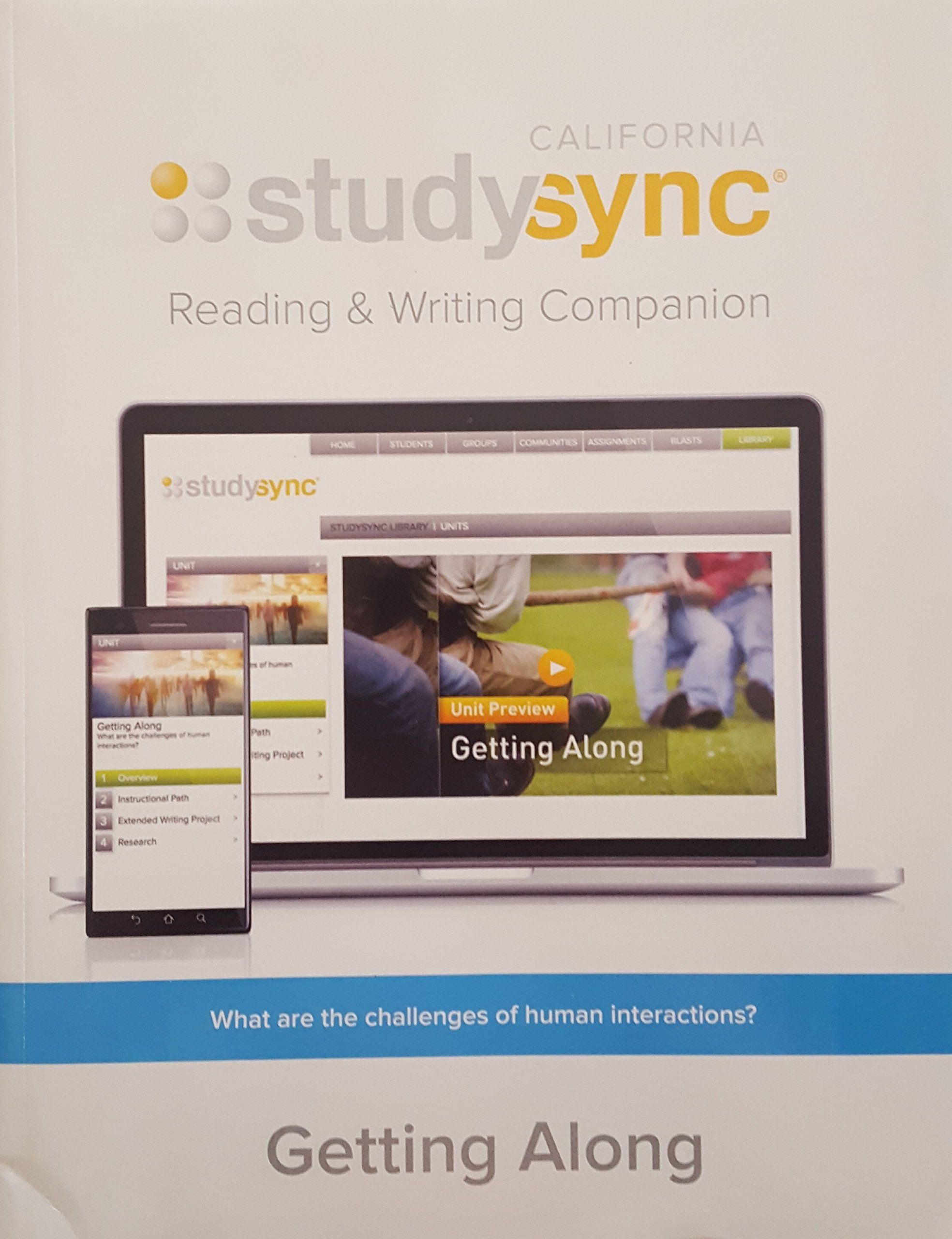 Study Sync, Reading and Writing Companion, Grade 7, Unit 4 Getting